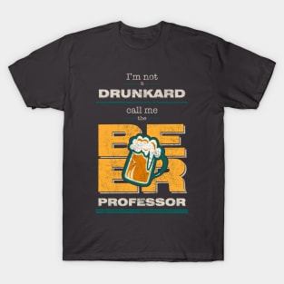 Beer professor T-Shirt